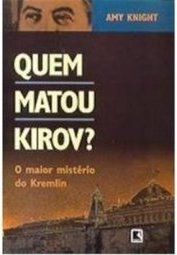 Quem Matou Kirov?