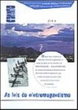 Leis do Eletromagnetismo, As - 2 grau