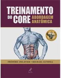 Treinamento do core: Abordagem anatômica