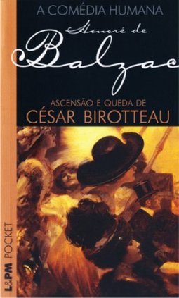 ASCENSAO E QUEDA DE CESAR BIROTTEAU