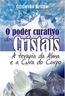 O poder curativo dos cristais