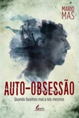 Auto-Obsessão