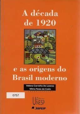A Decada de 1920 e as Origens do Brasil Moderno