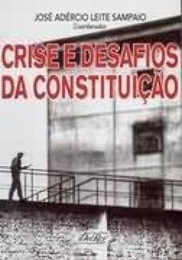 Crise e Desafios da Constituição