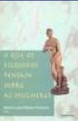 O Que os filosofos pensam sobre as mulheres