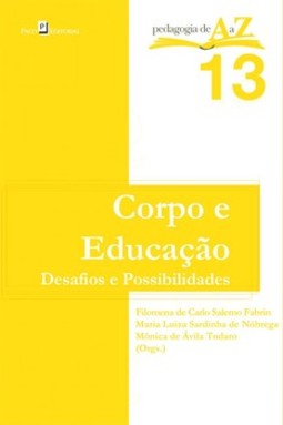 Corpo e educação: desafios e possibilidades