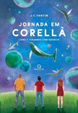 Jornada em Corellà - Livro 1: Viajando com Sidéreos (Jornada em Corellà)