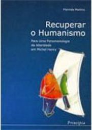 Recuperar o Humanismo - Importado