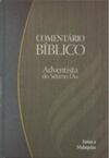 Comentário Bíblico Adventista do Sétimo Dia - Vol. 4 (Logos #4)