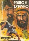Paulo e Estevão: Episódios Históricos do Cristianismo Primitivo