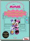 Minnie e Margarida: meu kit de brincadeiras