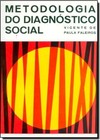 Metodologia do Diagnóstico Social