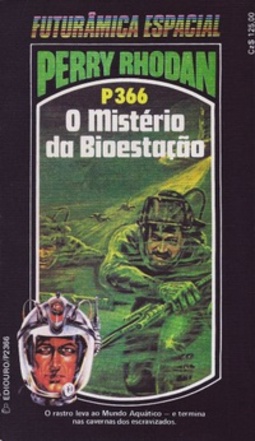 O Mistério da Bioestação (Perry Rhodan #366)