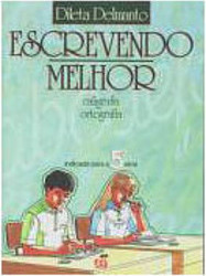 Escrevendo Melhor: Caligrafia Ortografia - 5 - 5 Série - 1 Grau