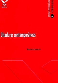 Ditaduras contemporâneas - fgv de bolso