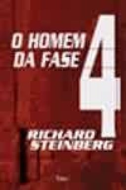O Homem da Fase 4