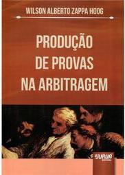 Produção de Provas na Arbitragem