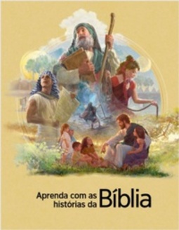 Aprenda com as Histórias da Bíblia