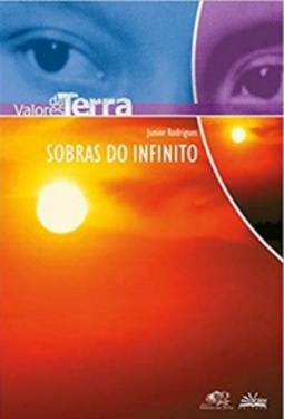 Sobras do Infinito (Valores da Terra)