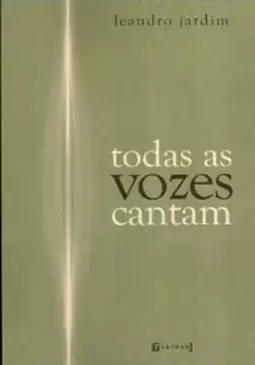 Todas as Vozes Cantam