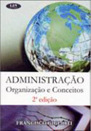 Administração: Organização e Conceitos
