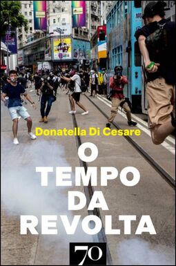O tempo da revolta