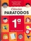 Ciências Paratodos - 1 série - 1 grau