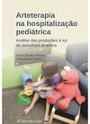 Arteterapia na hospitalização pediátrica: análise das produções à luz da psicologia analítica