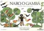 Naro, o Gambá