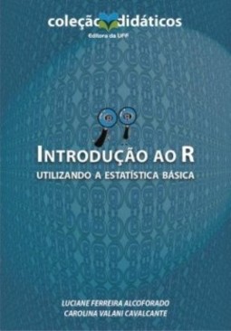 Introdução ao R: utilizando a estatística básica