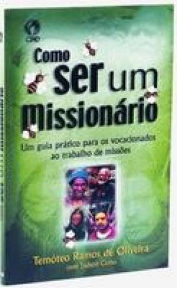 Como Ser um Missionário