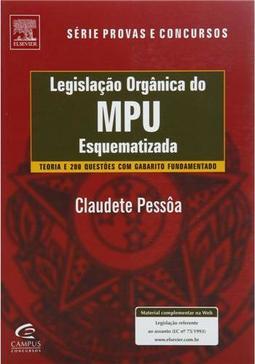Legislação Orgânica do MPU Esquematizada