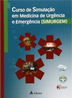 Curso de Simulação em Medicina de Urgência e Emergência