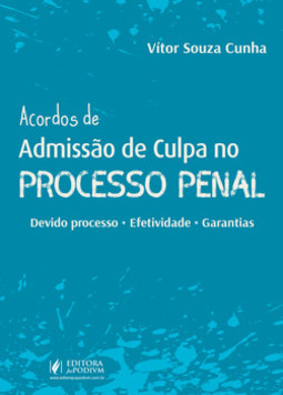 Acordos de admissão de culpa no processo penal