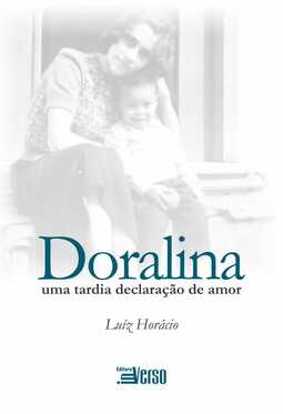 Doralina: uma tardia declaração de amor