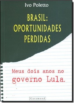 Brasil: Oportunidades perdidas