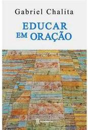 Educar em Oração