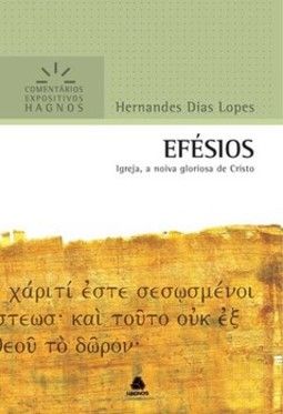 Efésios: igreja, a noiva gloriosa de Cristo