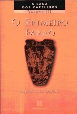 Primeiro Faraó, O - Vol. 3