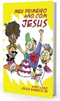 Meu primeiro ano com Jesus