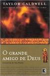 O Grande Amigo de Deus: a História de São Paulo