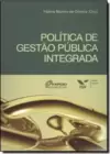 Politica De Gestao Publica Integrada