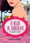 O Beijo de Chocolate (Amor e Chocolate #2)