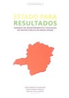 Estado para resultados: avanços no monitoramento e avaliação da gestão pública em Minas Gerais