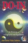 Do-In: o Homem e o Universo em Equilíbrio