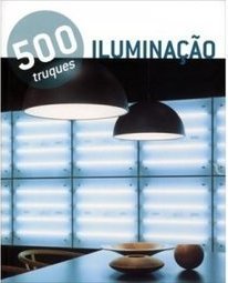500 TRUQUES ILUMINACAO