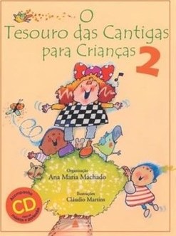 TESOURO DAS CANTIGAS PARA CRIANCAS, O: VOL - 2