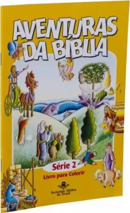 Série Aventuras da Bíblia - Série 2 - Livro para colorir