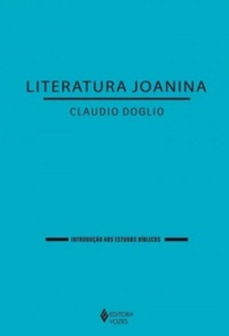Literatura Joanina (Introdução aos estudos Bíblicos)