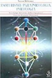 Esoterismo, Parapsicologia, Psicologia